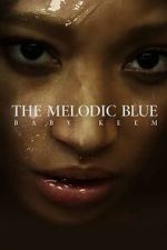Watch The Melodic Blue: Baby Keem (Short 2023) Megashare