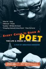 Watch Every Child Is Born a Poet Megashare