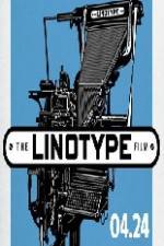 Watch Linotype The Film Megashare