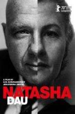 Watch DAU. Natasha Megashare