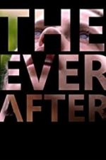 Watch The Ever After Megashare