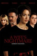 Watch A Wife's Nightmare Online Megashare