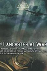 Watch The Lancaster at War Megashare