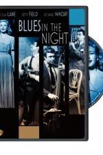 Watch Blues in the Night Megashare