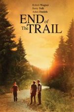 Watch End of the Trail Megashare