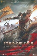 Watch Manikarnika: The Queen of Jhansi Megashare
