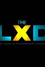 Watch The Legion of Extraordinary Dancers Megashare