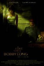 Watch A Love Song for Bobby Long Megashare