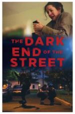 Watch The Dark End of the Street Megashare