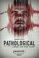 Watch Pathological: The Lies of Joran van der Sloot Vidbull