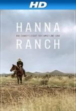 Watch Hanna Ranch Megashare
