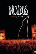 Watch Incubus Alive at Red Rocks Megashare
