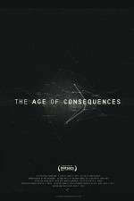 Watch The Age of Consequences Megashare