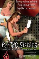 Watch Psycho Sisters Megashare