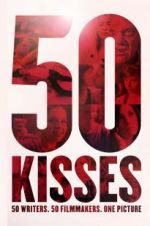 Watch 50 Kisses Megashare
