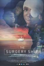 Watch The Surgery Ship Megashare