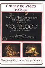 Watch Wolf Blood Megashare