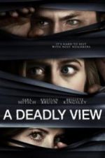 Watch A Deadly View Megashare