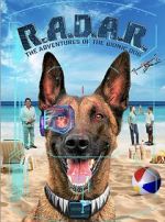 Watch R.A.D.A.R.: The Adventures of the Bionic Dog Megashare