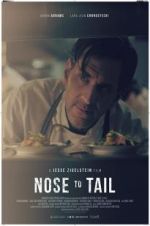 Watch Nose to Tail Megashare