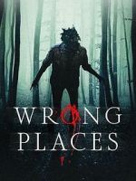 Watch Wrong Places Online Megashare