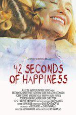 Watch 42 Seconds of Happiness Online Megashare