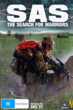 Watch SAS The Search for Warriors Megashare