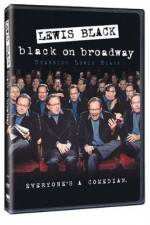 Watch Lewis Black: Black on Broadway Megashare