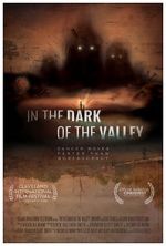 Watch In the Dark of the Valley Megashare
