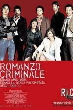 Watch Romanzo criminale Megashare