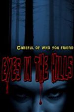 Watch Eyes In The Hills Megashare