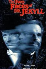 Watch The Two Faces of Dr Jekyll Megashare