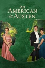 Watch An American in Austen Megashare