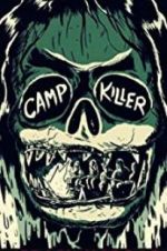 Watch Camp Killer Megashare