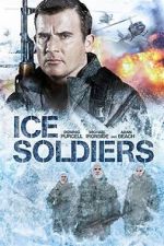 Watch Ice Soldiers Online Megashare