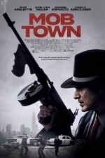 Watch Mob Town Megashare