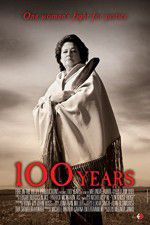 Watch 100 Years Megashare