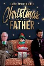 Watch Jack Whitehall: Christmas with my Father Megashare