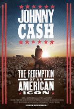 Watch Johnny Cash: The Redemption of an American Icon Megashare