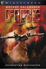Watch Nature Unleashed: Fire Megashare