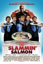 Watch The Slammin' Salmon Megashare