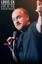Watch Louis CK  Live At The Beacon Theater Megashare