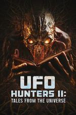 Watch UFO Hunters II: Tales from the universe Megashare