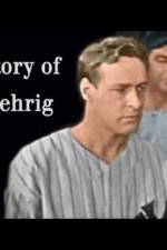Watch Climax The Lou Gehrig Story Megashare