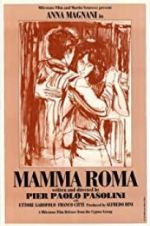 Watch Mamma Roma Megashare