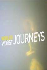 world's worst journeys from hell tv poster