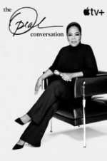 Watch The Oprah Conversation Megashare