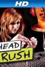 Watch Head Rush Megashare