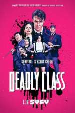 Watch Deadly Class Megashare