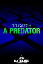 Watch To Catch a Predator Megashare